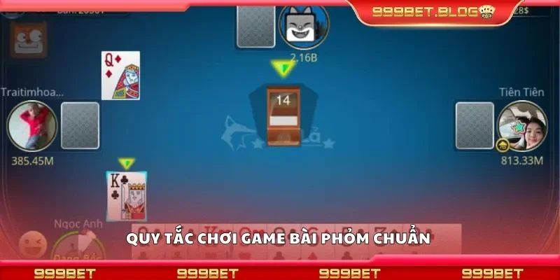 Quy tắc chơi game bài phỏm chuẩn 