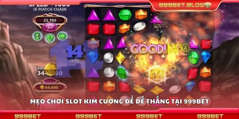 Top mẹo chơi slot kim cương để dễ thắng tại 999Bet