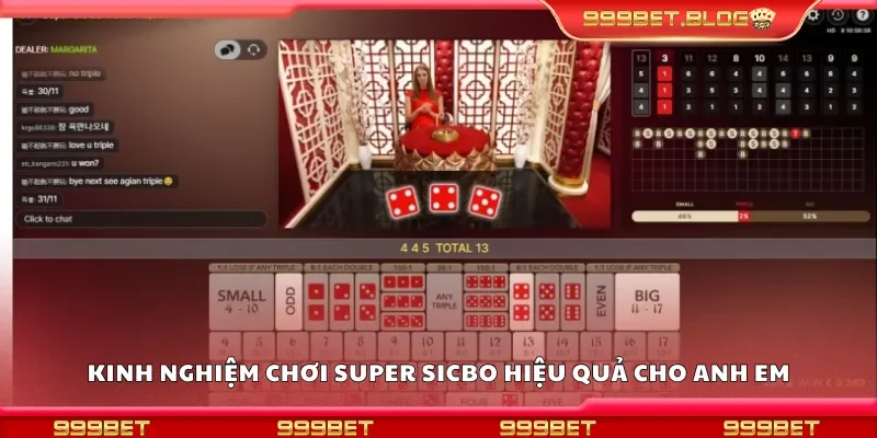 Kinh nghiệm chơi Super Sicbo hiệu quả 
